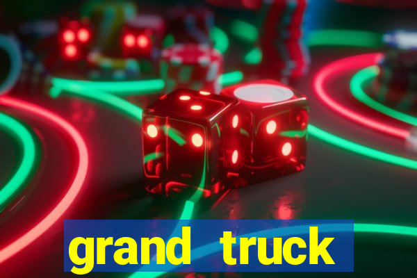 grand truck simulator dinheiro infinito